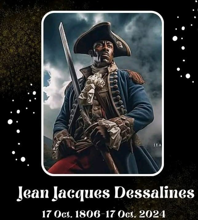 JeanvensD's tweet photo. 17 oktòb 1806 - 17 oktòb 2024, sa fè 218 lane depi n te komèt zak lawonte, apatrid e sanginè sa a lè dirijan politik ak militè nou yo te arive asasinen papa nanchon an pou pouvwa. 218 lane aprè ki leson n tire? 
Ochan pou ou papa Desalin. Ke nanm ou twouble dirijan nou yo! https://t.co/rxK814EWPQ