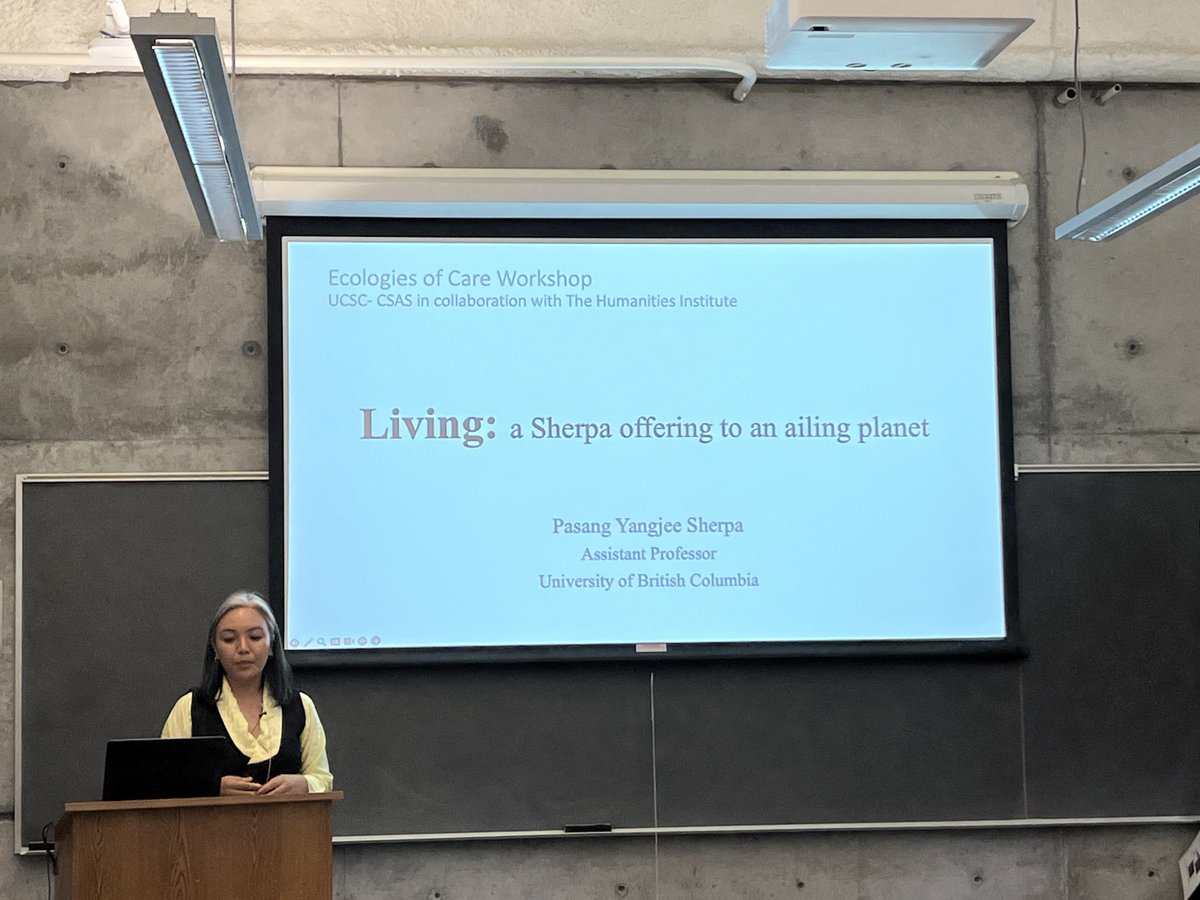 CSAS_UCSC's tweet photo. Ecologies of Care Initiative brings together @ucsc @UBC  @SFU @LincolnUniNZ to center Indigenous communities and worldviews to focus on the Himalayan region. Many thanks to @ritodhi_c, Zulu Lemtur, Kesang Tshomo, Pasang Sherpa, and Michael Hathaway for sharing their work with us! https://t.co/iI7hC7pL3W