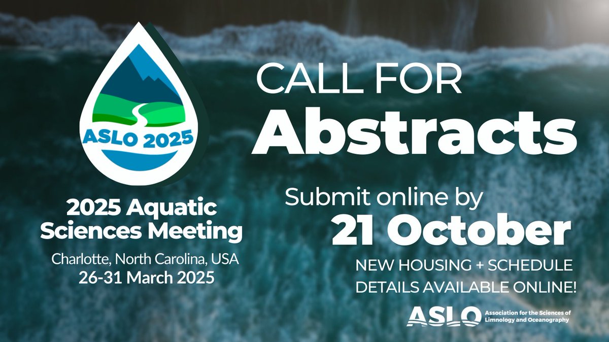 🚨 Abstract Deadline: Submit by 21 Oct, 11:59 PM CST for the 2025 Aquatic Sciences Meeting!

📅 Check out the new schedule &amp; hotel options for the meeting in Charlotte, NC.

🔗 Submit &amp; register today: aslo.org/charlotte-2025/
