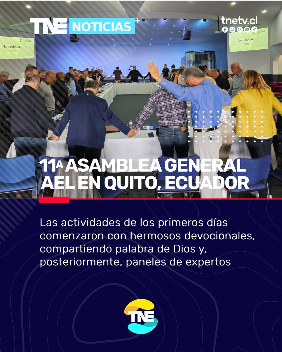 TNEtelevision's tweet photo. #Noticias | 🗞️ | 11ª Asamblea General Alianza Evangélica Latina en Quito, Ecuador 🇪🇨 

#tnetv #noticias #ael #pastores https://t.co/i5HzXDp2z3