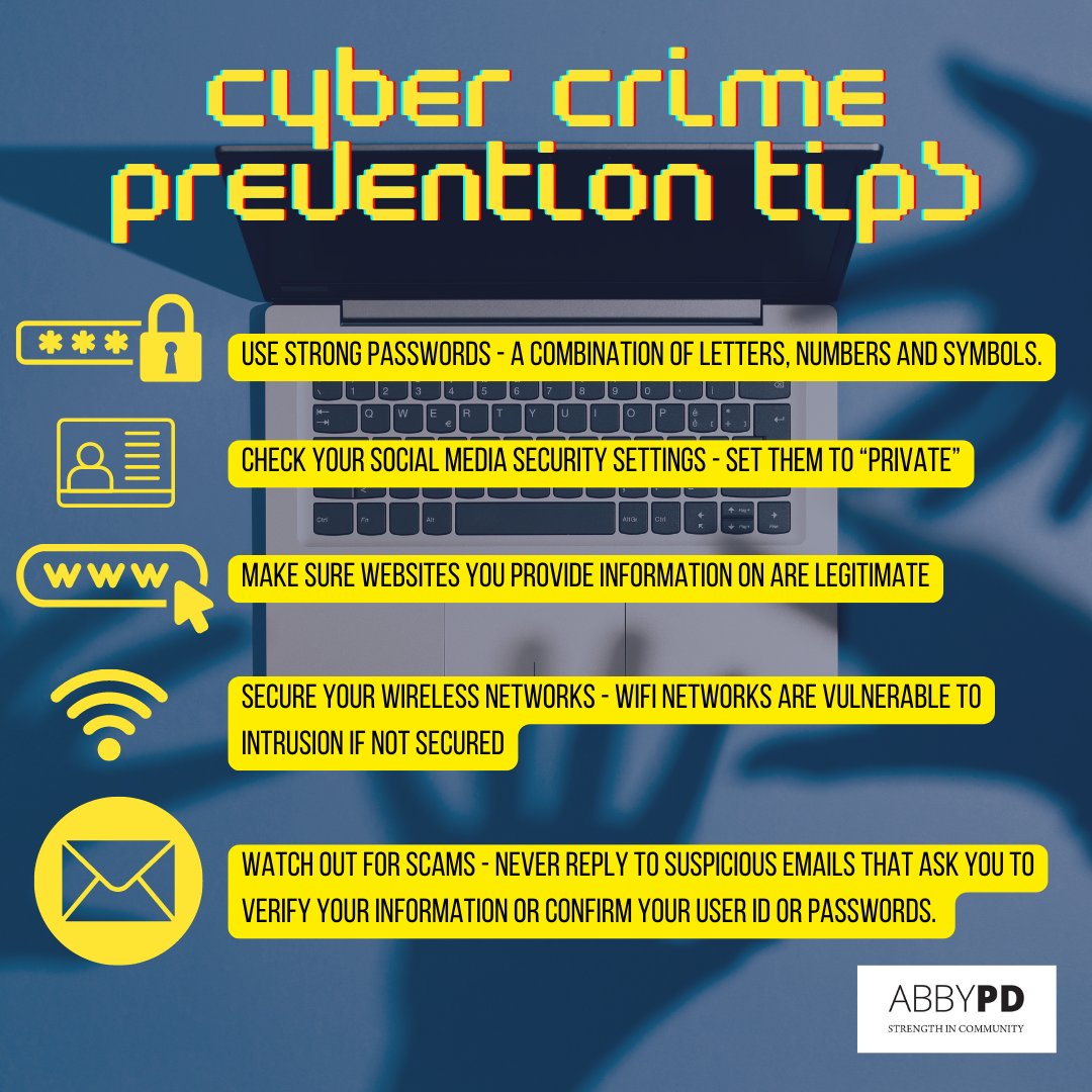 AbbyPoliceDept's tweet photo. Ensure you are not vulnerable through your online accounts and electronic devices. Here are some tips to help you be cybersafe. https://t.co/SnQO84LoOt