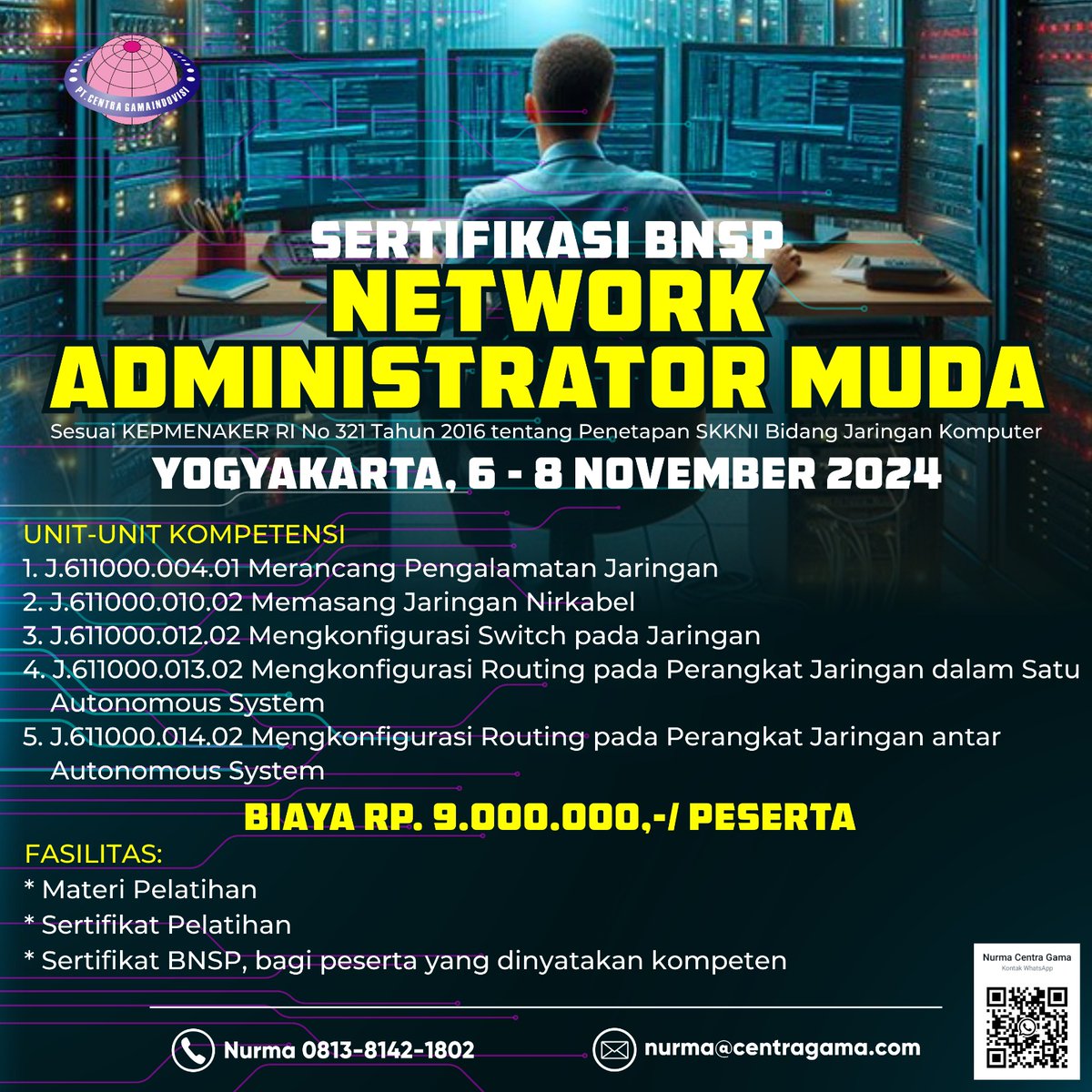 NurmaCentraGama's tweet image. Pelatihan Junior Network Administrator - Sertifikasi BNSP wa.me/6281381421802 Sesuai Kepmenaker No. 321 Tahun 2016 tentang Penetapan SKKNI Bidang Jaringan Komputer  #Networking #NetworkingForum #networks #Network #NetworkingEvent #Certification #competitiveness #Professional