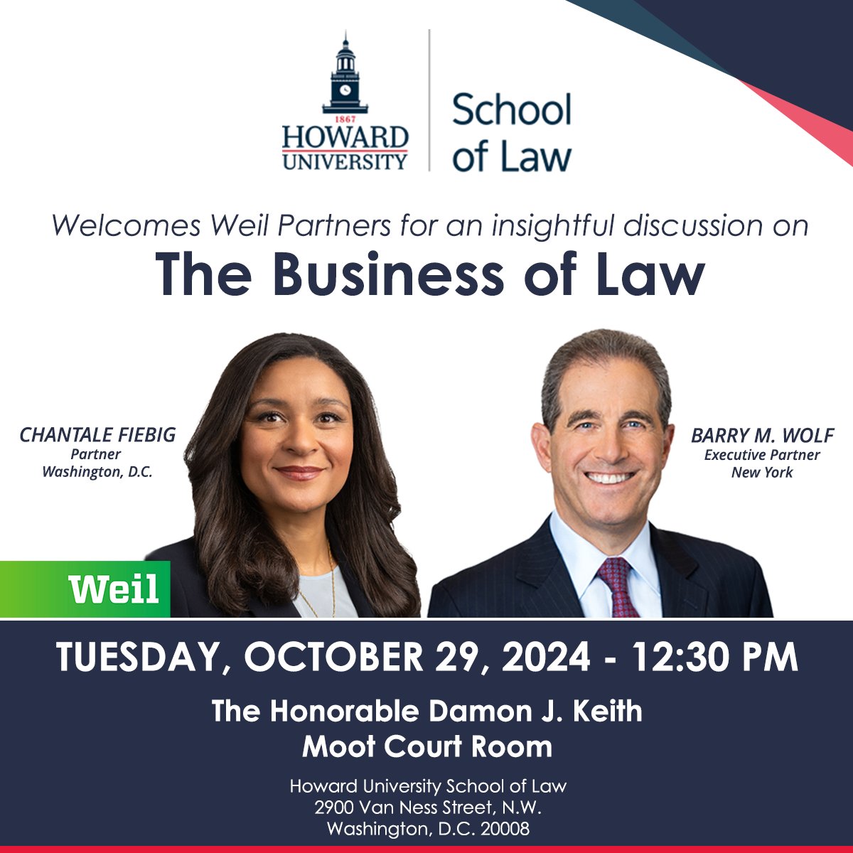 HowardLawDC's tweet photo. Howard Law welcomes @WeilGotshal partners Chantale Fiebig &amp; Barry Wolf for "The Business of Law" on 10/29 at 12:30 PM in the Moot Court Room. https://t.co/t69aWfM2W6