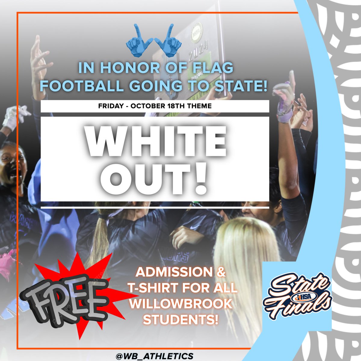 Willowbrook Athletics (@wb_athletics) on Twitter photo 🚨ATTENTION WARRIOR STUDENTS🚨
We need to PACK our Stadium tomorrow night for our <a href="/WBFLAGFOOTBALL/">Warriors Flag Football</a> 7 PM IHSA QF game!
All Willowbrook Students (with a D88 ID) will receive FREE ADMISSION and a FREE T-SHIRT for tomorrow’s game! Our theme will be a WHITEOUT! #DubsUp <a href="/dkrausewb/">Dan Krause</a> 🚨ATTENTION WARRIOR STUDENTS🚨
We need to PACK our Stadium tomorrow night for our <a href="/WBFLAGFOOTBALL/">Warriors Flag Football</a> 7 PM IHSA QF game!
All Willowbrook Students (with a D88 ID) will receive FREE ADMISSION and a FREE T-SHIRT for tomorrow’s game! Our theme will be a WHITEOUT! #DubsUp <a href="/dkrausewb/">Dan Krause</a>