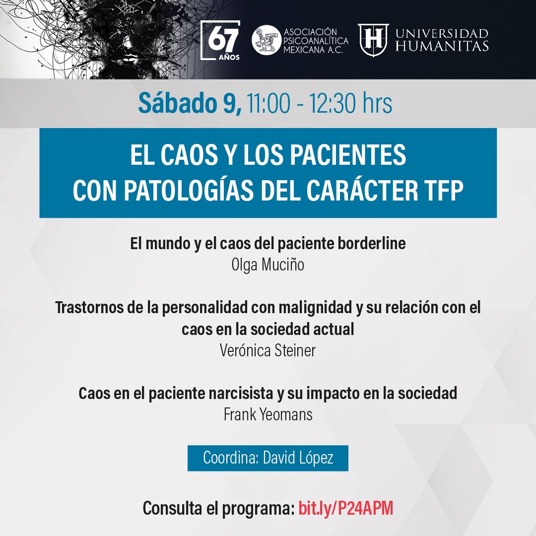 APM_Online's tweet photo. Participa en nuestra mesa: El caos y los pacientes con patologías del carácter TFP. Inscríbete aquí https://t.co/N37f7ePPNS y participa en nuestro LXIV Congreso Nacional de Psicoanálisis. 📚 Consulta el programa: https://t.co/PLNDxbnPFd
 #PsicoanálisisEnTiemposDeCaos #SaludMental https://t.co/0ABGNVGkze