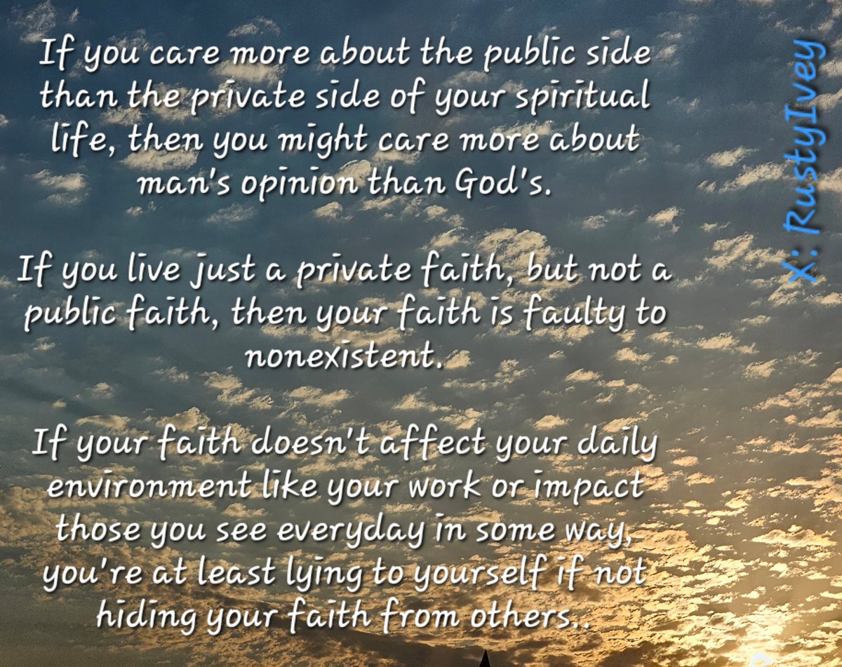 RustyIvey's tweet photo. If you care more about...
If you live just a private...
If your faith doesn't affect...
                                      1 John 1: 5-10 https://t.co/cDOXflMqIe