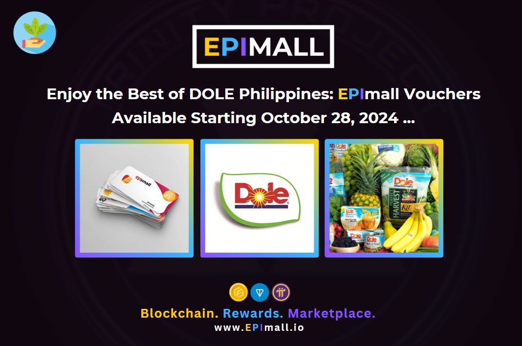 EPIrewards's tweet photo. 🛍️🎁🪙 Enjoy the Best of DOLE Philippines: EPImall Vouchers. Available Starting October 28, 2024...
===
📢Telegram:
https://t.co/0ZFvIXIsjk
===
#PiNetwork #FCRcoin #FREEDUROV #TPGecosystem #EPImall #GCV #PiNationSocietyPh #FCR #TPGecosystem #DOLEPhilippines https://t.co/nTDmgOh9h7