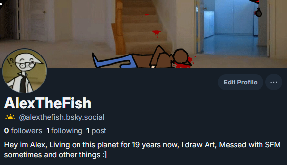 AlexTheFish05's tweet photo. Alright I honestly dont know if this will last or not, But just in case if you did make a account on the BlueSky feel free to follow mine and ill most likely Follow back https://t.co/GbMFs8jysD
