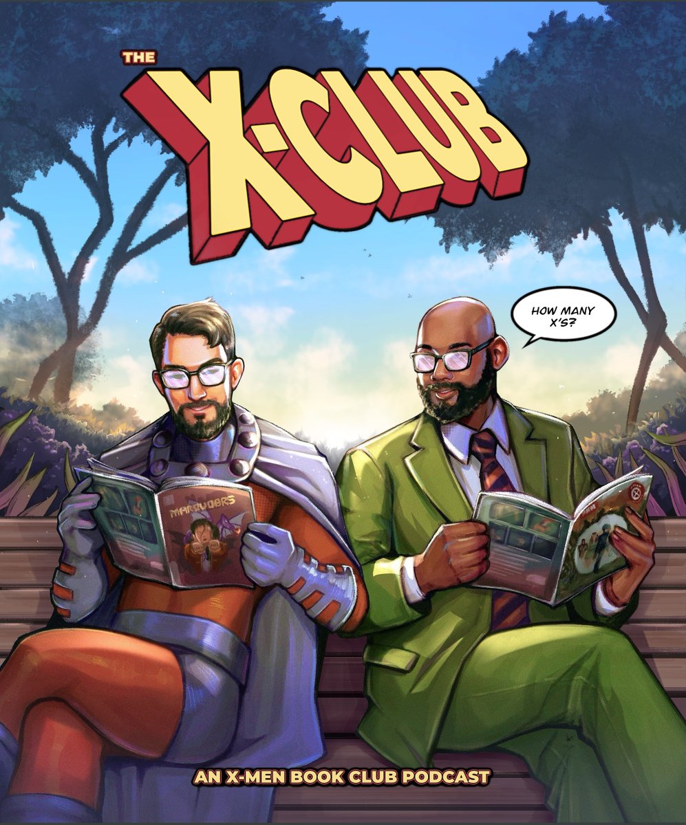 seye_art's tweet photo. Yall!! The cover I did inspired by the famous Krakoa era bench talks for the NEW X-Club podcast🥺🥺! Thanks so much to the guys for having me do this and real excited to get into these stories w them! https://t.co/jHxsyuQ1Hj