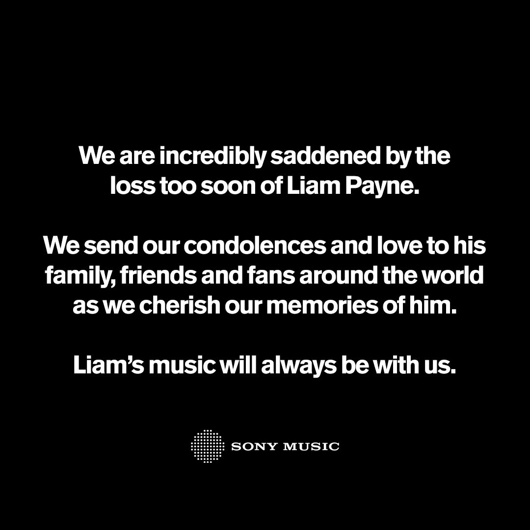 sonymusic's tweet photo. We are incredibly saddened by the loss too soon of Liam Payne. We send our condolences and love to his family, friends and fans around the world as we cherish our memories of him. Liam’s music will always be with us. https://t.co/Rm7lxXYpDp