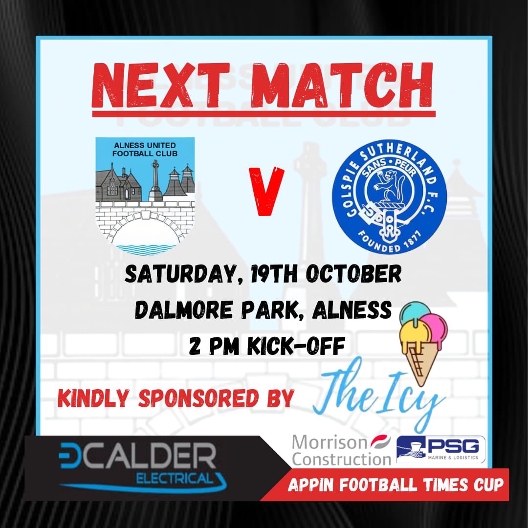 This Saturday we welcome Golspie Sutherland to Dalmore Park in the semi finals of the Appin Football Times Cup. The match has kindly been sponsored by The Icy
