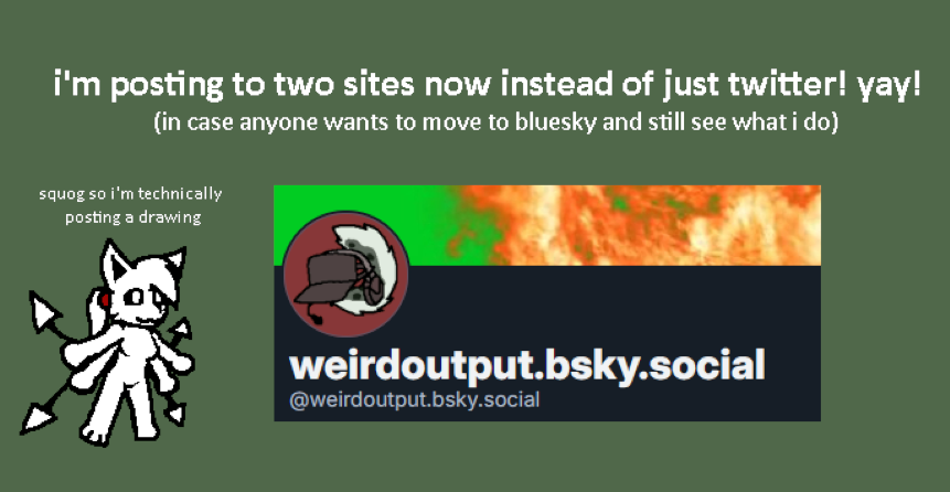 Weirdput's tweet photo. Yo.
bluesky account announcement before i get sent into the drawing mines for this weeks post https://t.co/k1ctGhMRvy