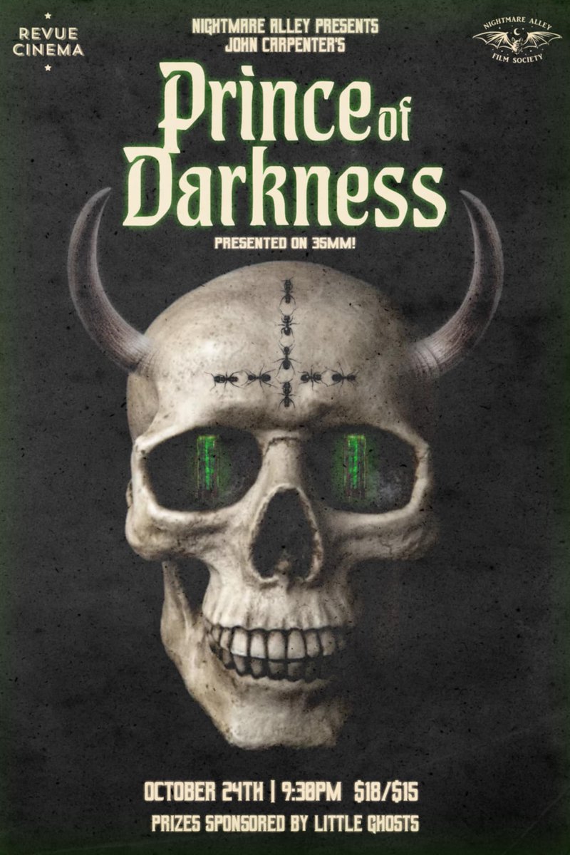 IN ONE WEEK! John Carpenter's PRINCE OF DARKNESS screens on Oct 24th at the <a href="/RevueCinema/">Revue Cinema</a> 
Event poster by <a href="/thisisfunart/">THIS IS FUN, ISN’T IT.</a> will be available to purchase in limited quantities. 
This screening is SOLD OUT - Rush line in effect.