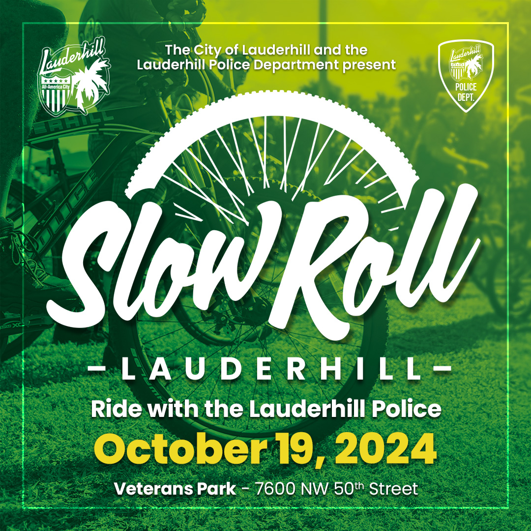 🚴‍♂️ Join the Lauderhill Police for a fun and relaxed ride at our Slow Roll Lauderhill on Oct 19, at Veterans Park (7600 NW 50th Street) and enjoy a community bike ride like no other!⏰ 10 AM. Let’s ride together and stay connected with our community!#SlowRollLauderhill
