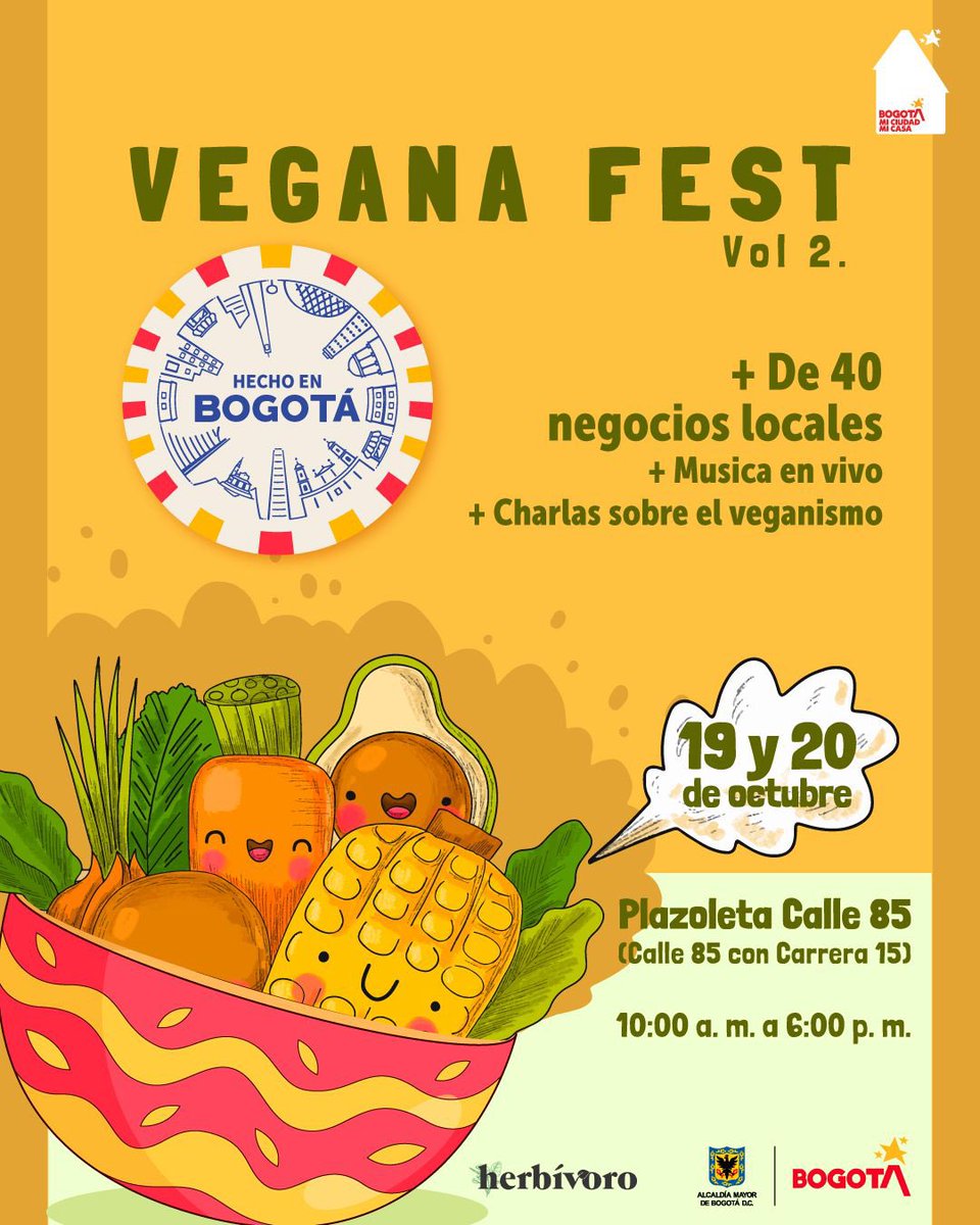 ¡Disfrutemos juntos en Vegana Fest  Vol 2. “Hecho en Bogotá”! 🌱

Te invitamos a disfrutar de un fin de semana lleno de conciencia y sabores los días 19 y 20 de octubre, en la 📍Plazoleta calle 85 y descubre lo mejor de la gastronomía, postres y productos veganos.🍴🥑

¡Ven y