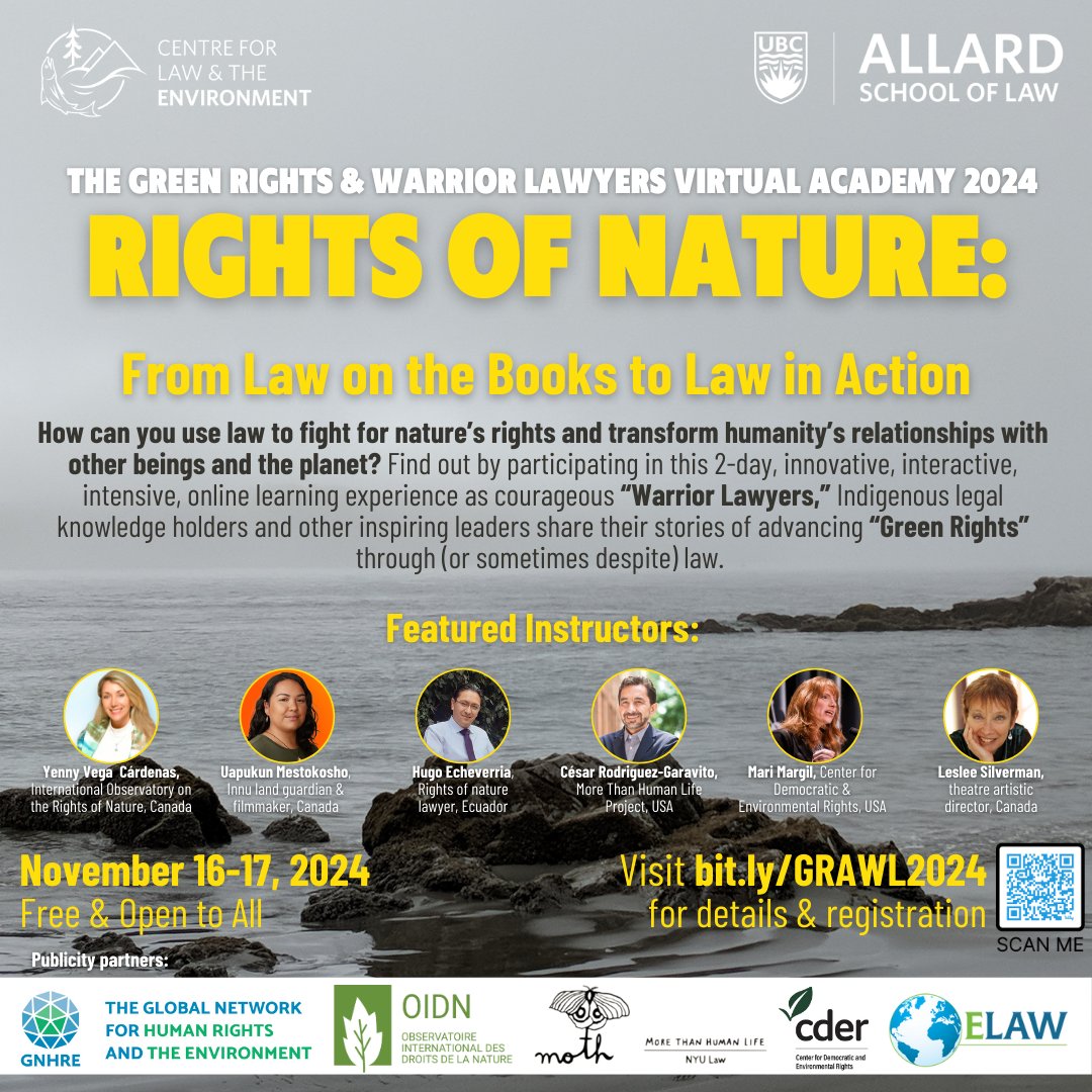Register now for <a href="/CLE_Allard/">Centre for Law & the Environment</a>'s 2024 Green Rights &amp; Warrior Lawyers Academy on #rightsofnature, a free interactive virtual event for lifelong learners everywhere, featuring Mari Margil <a href="/RightsOfNature/">Center for Democratic and Environmental Rights</a>, <a href="/hugoeche1/">Hugo Echeverria</a>, <a href="/UapukunM/">Uapukun Mestokosho</a>, @nyuLaw, &amp; others. Nov 16-17. bit.ly/GRAWL2024