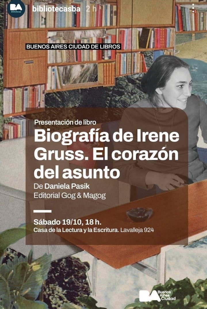 Las bibliotecas porteñas hicieron este volador ❤️ Este sábado presento El corazón del asunto, la biografía de Irene Gruss 🦉 Tengo el honor de que me acompañen Aulicino, <a href="/vancolagiovanni/">vanina colagiovanni</a> y Di Tulio para hablar del libro y recordar a la doña 🌳 Vengan a brindar con café y masitas