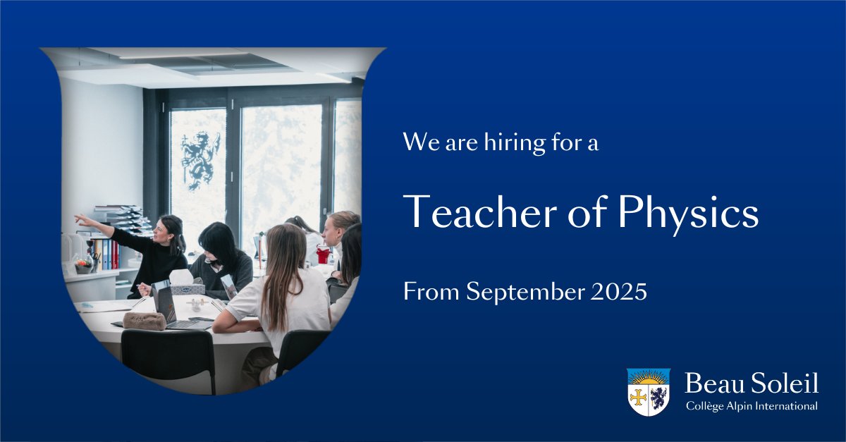 BeauSoleil_ch's tweet image. We're #hiring
Are you ready to inspire young minds and explore the wonders of the universe? We are looking for a passionate Physics Teacher.
Find out more information here: beausoleil.ch/teacher-of-phy…
#cabslife #careeropportunity #Villars #jobopportunity