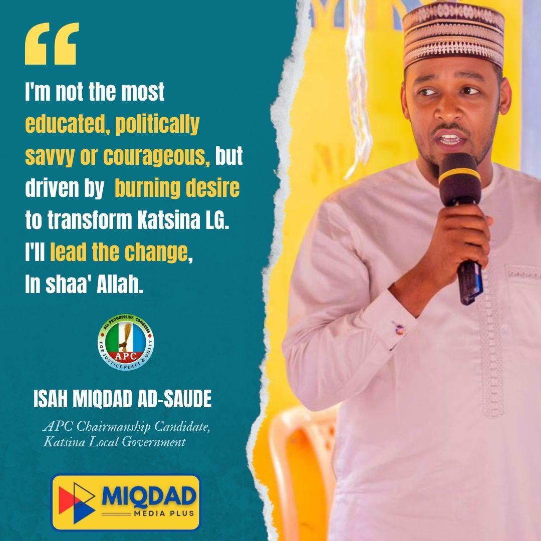 Confident in <a href="/Miqdad_Jnr/">Isah Miqdad</a> His dedication to transformative governance will elevate the community. In shaa' Allah.