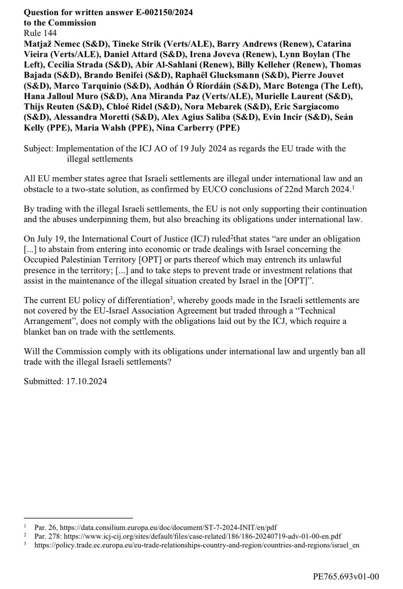 🧵 Will the Commission comply with its obligations under international law and urgently ban all trade with the illegal Israeli settlements, and not when (!), I ask <a href="/EU_Commission/">European Commission</a> together with 30 colleagues of the <a href="/Europarl_EN/">European Parliament</a> in a parliamentary question. 👇1/3