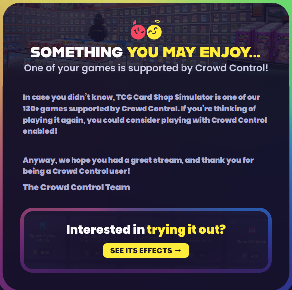 After streaming TCG Card Shop Simulator earlier tonight, I JUST got this email.... 

I've got a idea..... :P 

Dates and time TBD