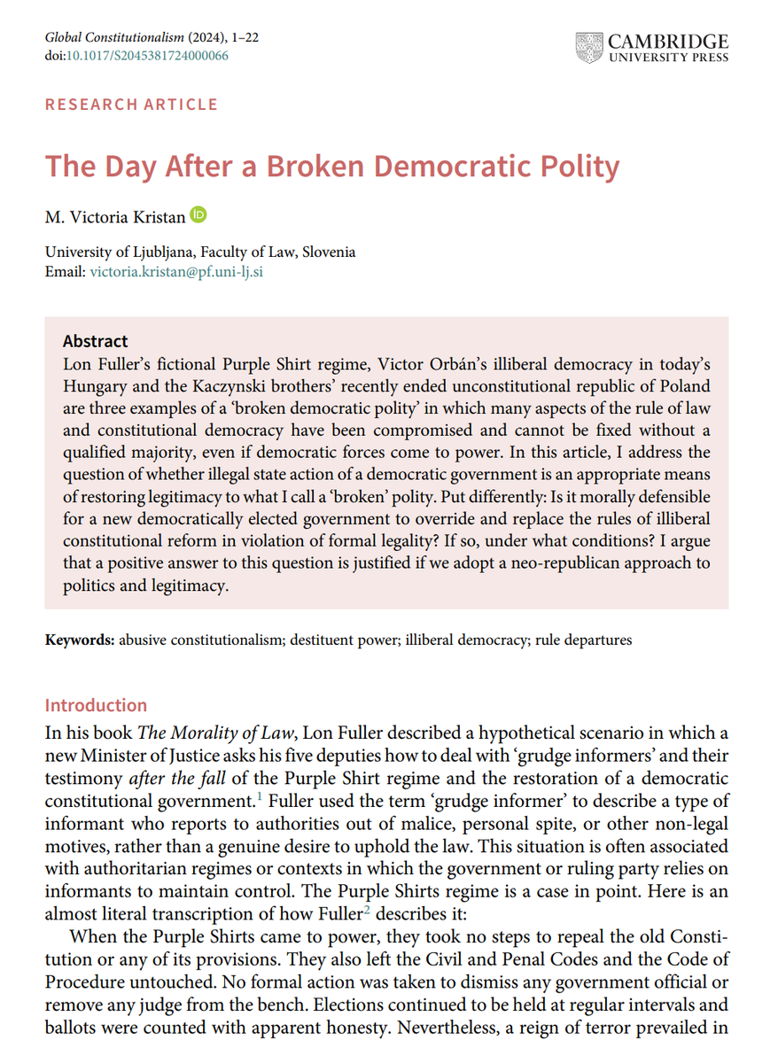 🤩 📝 This is one of the most important papers published in the last 10 years. It asks whether it is morally justifiable for a democratically elected government to act illegally in order to repeal the illiberal rules of the former regime.

Open access: cambridge.org/core/journals/…