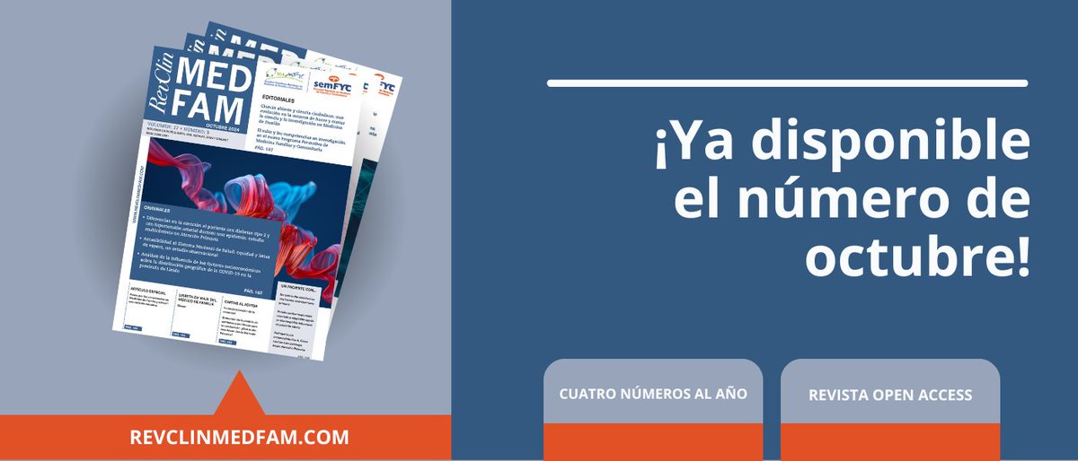 📢​¡La nueva edición de octubre de la 𝗥𝗲𝘃𝗶𝘀𝘁𝗮 𝗖𝗹𝗶́𝗻𝗶𝗰𝗮 𝗱𝗲 𝗠𝗲𝗱𝗶𝗰𝗶𝗻𝗮 𝗱𝗲 𝗙𝗮𝗺𝗶𝗹𝗶𝗮  ya está aquí!​🍂​​🩺​
​​
👉Cargada de contenido interesante sobre #AtenciónPrimaria, aborda temas clave en investigación y práctica clínica. ¡No te lo pierdas!