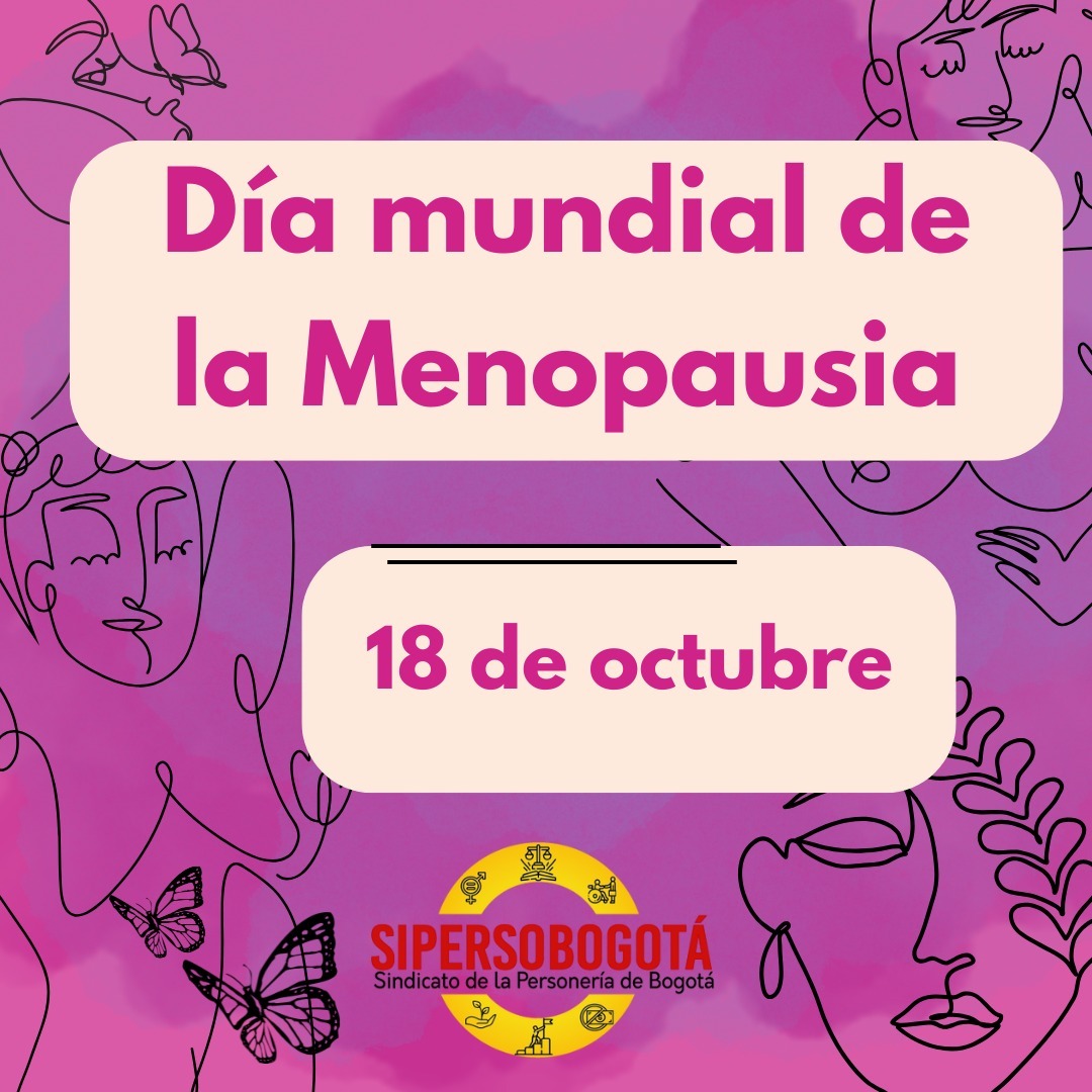 SIPERSOBOGOTÁ acompaña el Día Mundial la Menopausia #ONUMujer
