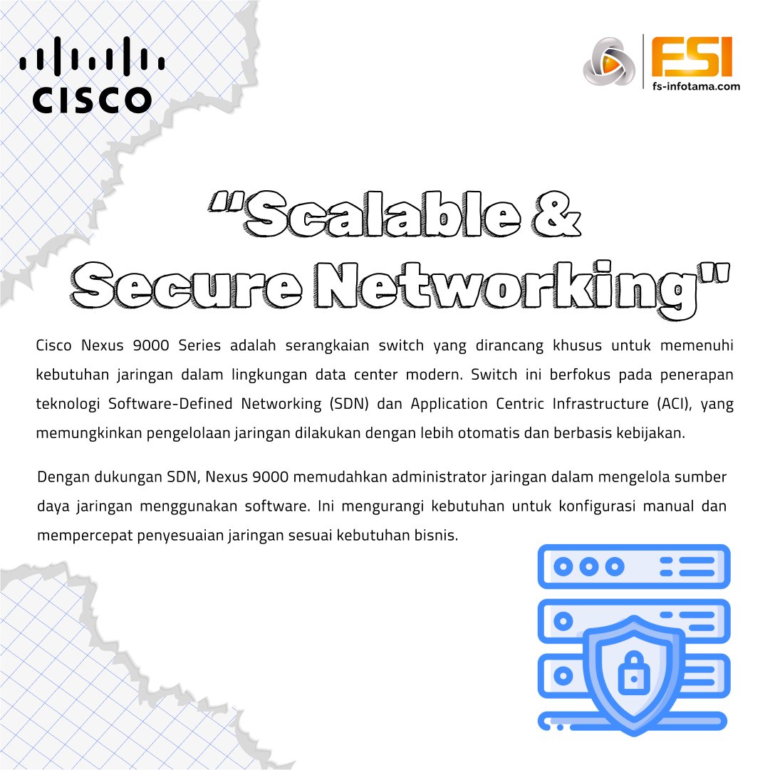 fsinfotama's tweet image. Cisco Nexus 9000 Series adalah jajaran switch high-performance yang dirancang untuk lingkungan data center. Seri ini sangat cocok untuk mendukung jaringan modern yang butuh skalabilitas tinggi dan kecepatan super cepat. #CiscoNexus #DataCenterNetworking #CloudNetworking