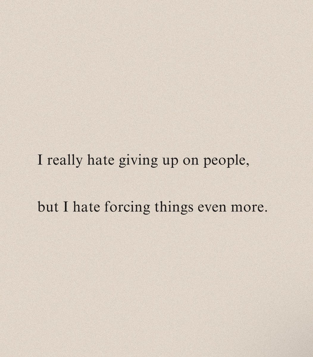 i don’t give up easily.
