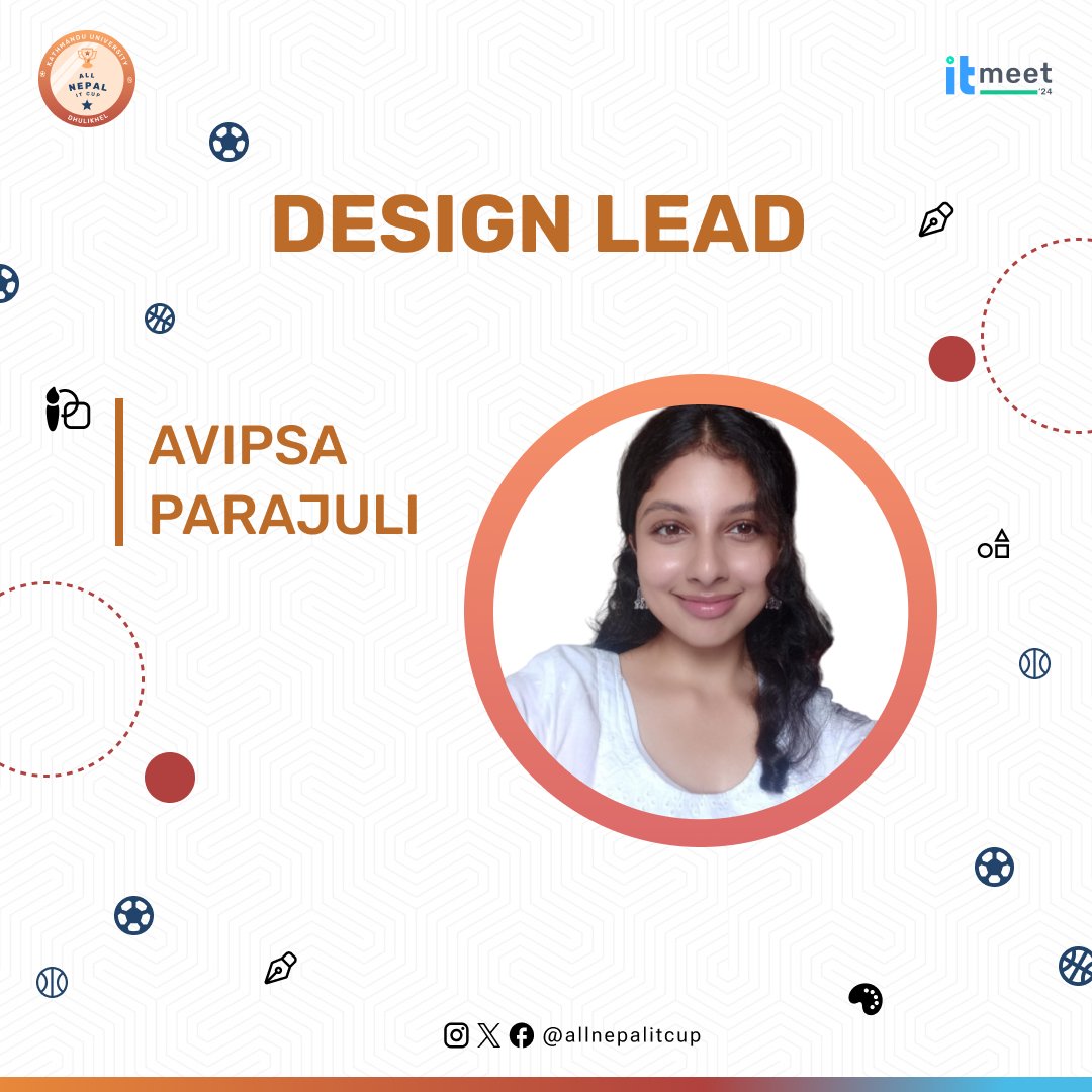 allnepalitcup's tweet photo. 🎨 Say hello to one of the creative minds behind the All Nepal IT Cup 2024—our Design Lead, Avipsa Parajuli! 🌟 Avipsa’s talent for stunning visuals and eye-catching graphics is bringing our event to life. Show her some love for her incredible work! ✨
#allnepalitcup #designlead https://t.co/yGxMtZBMnd