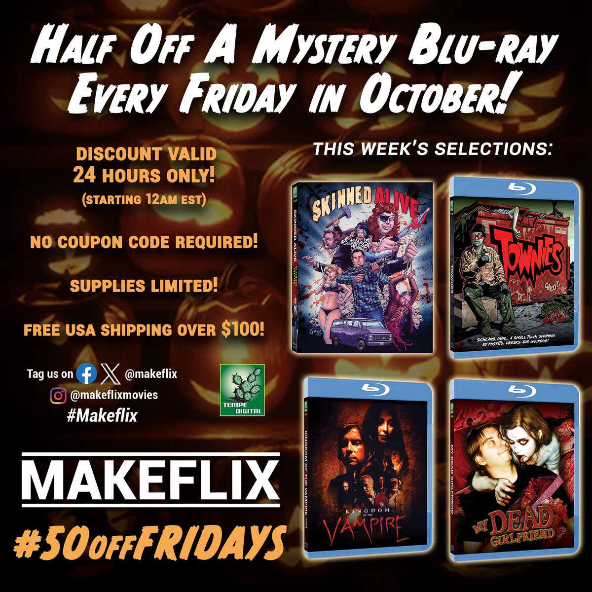 TempeVideo's tweet photo. 24 HOURS ONLY: #50offFridays slashes #SkinnedAlive #Townies #KingdomOfTheVampire2007 and #MyDeadGirlfriend Blu-rays to just $9.99 each! Ends midnight EST 10/19/24. 🎃
https://t.co/50PMnvTucU
#Makeflix #Halloween #TempeDigital #October #Deals #Bluray #FlashSale https://t.co/PviUY1E12n