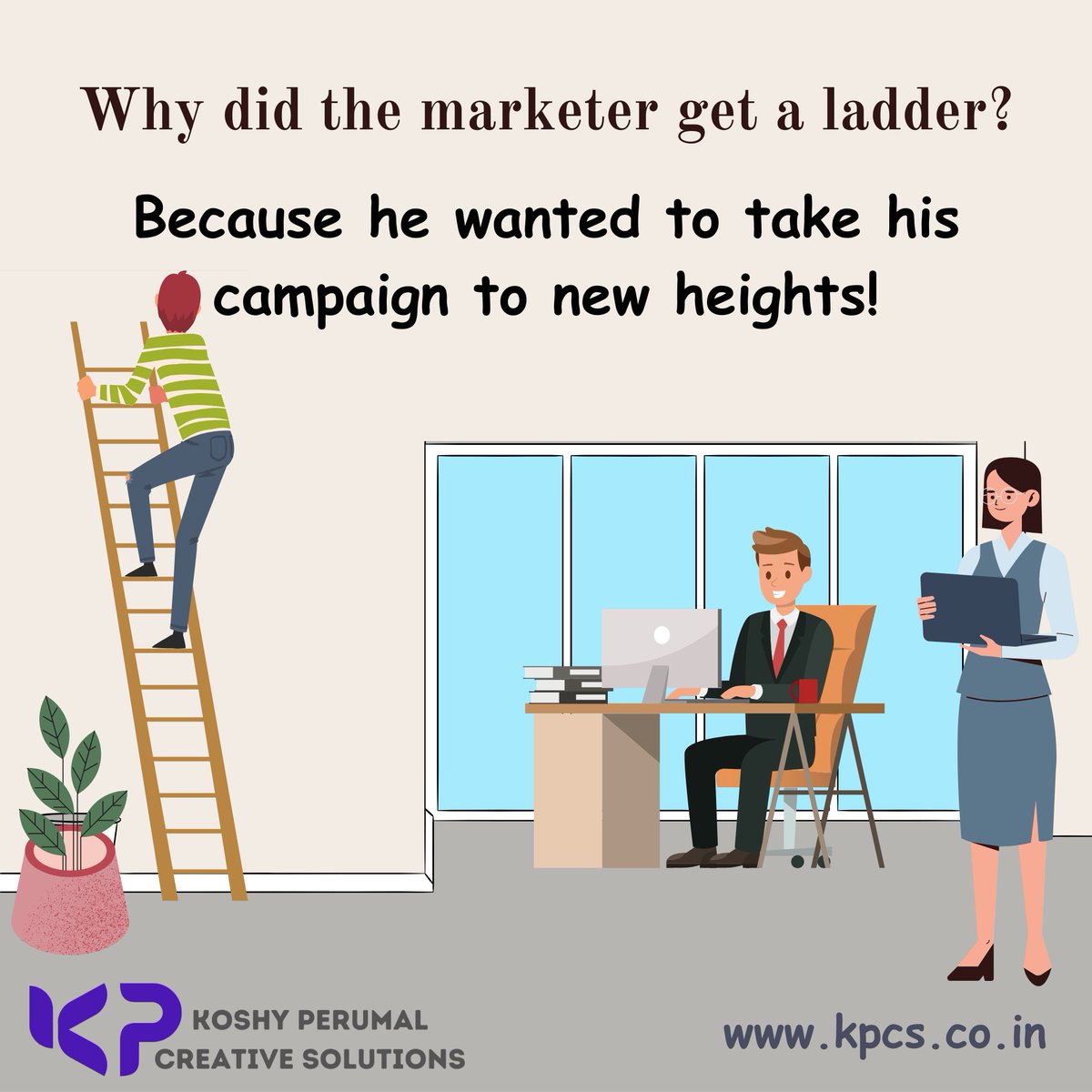 KPCS_Digital's tweet photo. Why did the marketer get a ladder? Because he wanted to take his campaign to new heights! 🚀

At KPCS, we bring the creativity to elevate your social media success!

#FrolicFriday #MarketingHumor #DigitalMarketing https://t.co/QeYnBqWquL