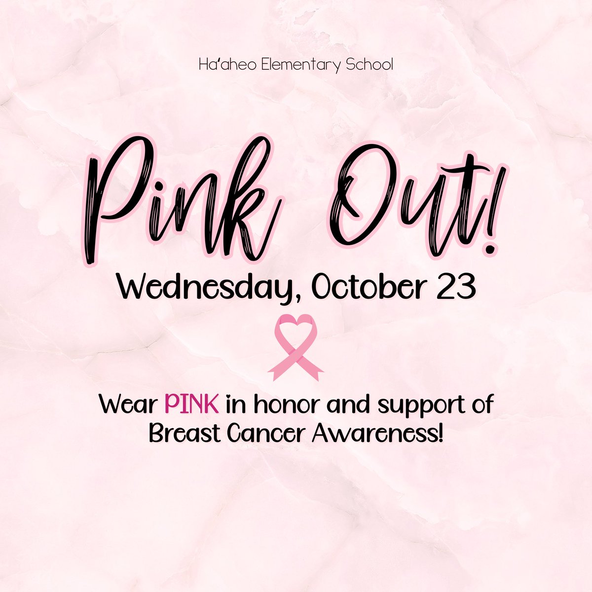 HaaheoSchool's tweet photo. Aloha Haʻaheo ʻOhana,

Please have your keiki wear PINK in honor and support of Breast Cancer Awareness on Wednesday, October 23.

Mahalo! https://t.co/0ONCgqUmI5