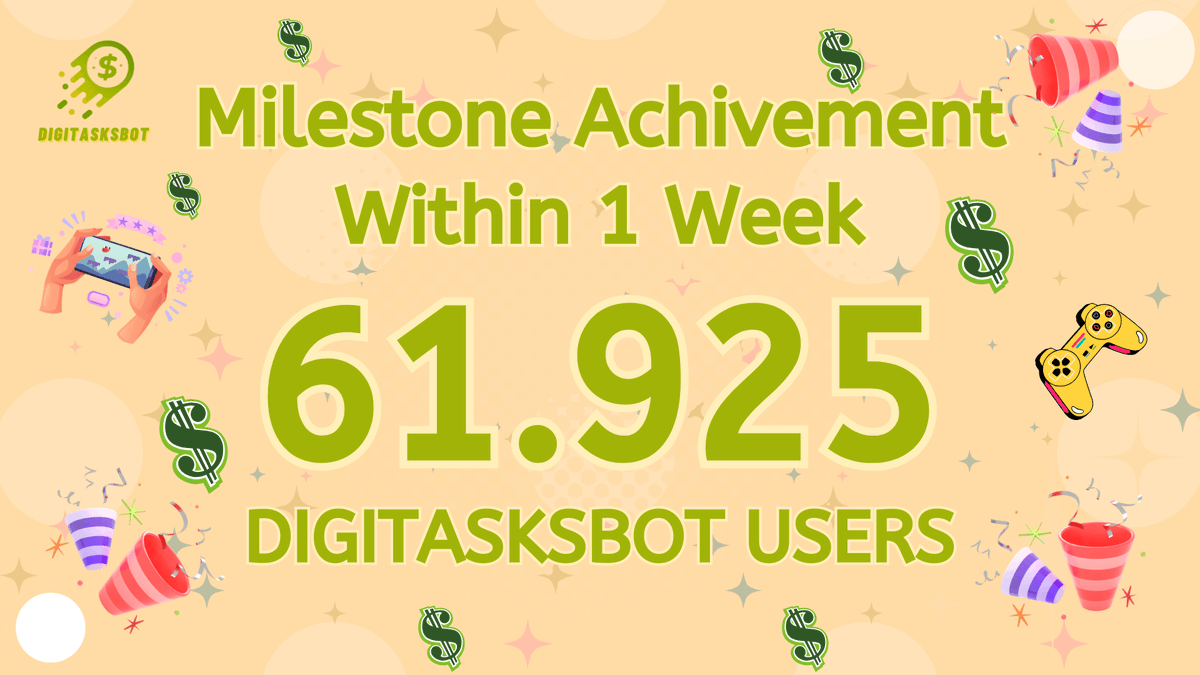 DigiTasksbot's tweet photo. π Milestone Alert! π
π In just 1 week, #DigiTasksBot reached 61,925 users! π
Thanks to the amazing #DigiTaskersMaster community for the support. π₯
π° Earn #USDT by completing simple tasks for FREE!
#Tap2Earn #Milestone #CryptoGaming https://t.co/vVjOHJjqwq