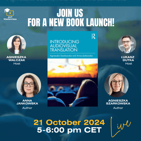 AnnaMJankowska's tweet photo. Together with @ASzarkowska and @AvtMasterclass  we can't wait to see you next Monday for the launch of our new book, Introducing Audiovisual Translation!

🗓 Date: 21 October
⏰ Time: 5 PM CET

Follow this link to sign up and receive your Zoom link: https://t.co/0fLrWJtFZN https://t.co/uf7kWRaEWg