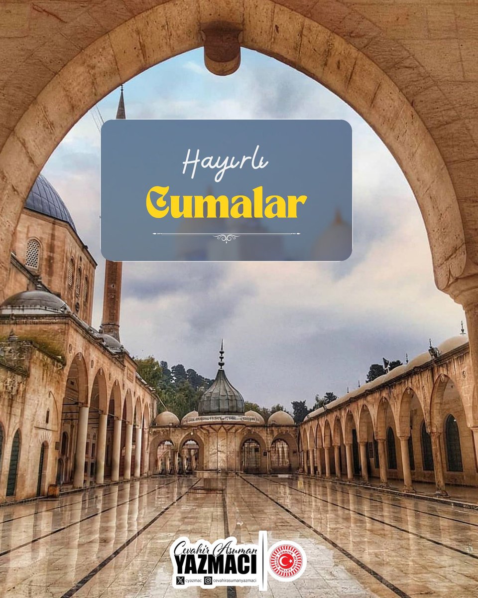 Cumamız Mübarek Olsun.

 #HayırlıCumalar 🕌