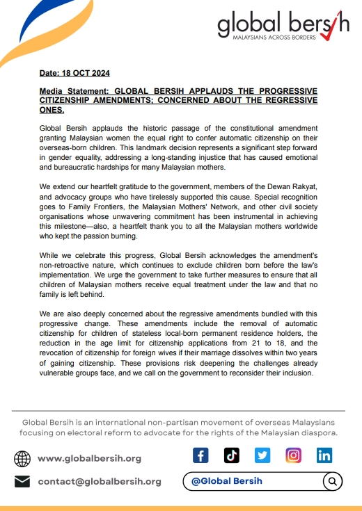 GlobalBersih's tweet photo. Media statement: Global Bersih applauds the progressive citizenship amendments; concerned about the regressive ones

While we celebrate this progress, GB acknowledges the amendment's non-retroactive nature, which continues to exclude children born before the law's implementation. https://t.co/lZEy7XRH1b