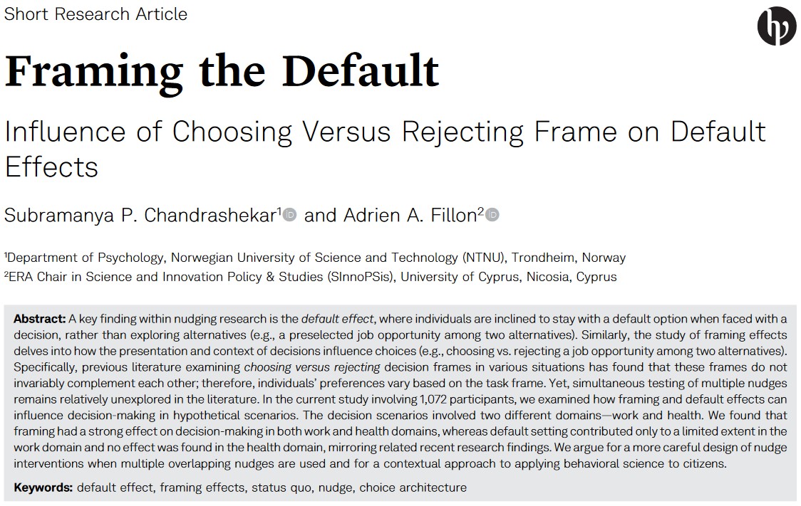 Experimental Psychology - @exppsychjournal.bsky.so (@exppsychjournal) on Twitter photo New Advance Article out!
Framing the Default - Influence of Choosing Versus Rejecting Frame on Default Effects
Subramanya P. Chandrashekar & Adrien A. Fillon
doi.org/10.1027/1618-3…
<a href="/hogrefe_publ/">Hogrefe Publishing</a> <a href="/HogrefeVerlag/">Hogrefe Verlag</a> New Advance Article out!
Framing the Default - Influence of Choosing Versus Rejecting Frame on Default Effects
Subramanya P. Chandrashekar & Adrien A. Fillon
doi.org/10.1027/1618-3…
<a href="/hogrefe_publ/">Hogrefe Publishing</a> <a href="/HogrefeVerlag/">Hogrefe Verlag</a>