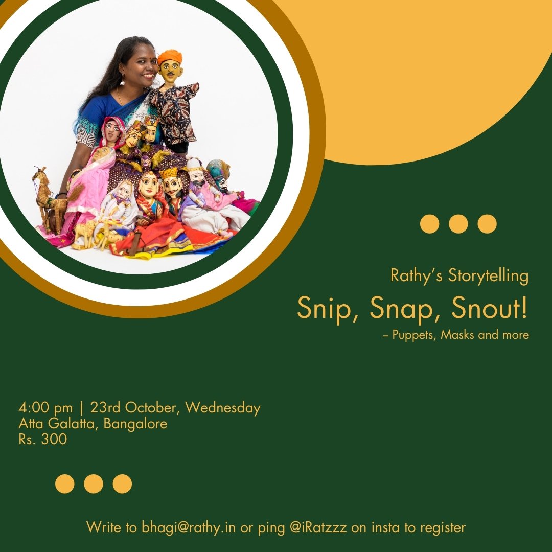Bangalore folks, how about a midweek break? 

Bringing you my new set of stories this 23rd October to you. Puppets, masks and me. Come one, come all. Open for all age groups. 

DM for tickets. Kindly share/RT