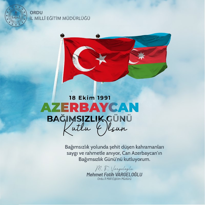 Ordu_MEM's tweet photo. 1️⃣8️⃣ Ekim 1️⃣9️⃣9️⃣1️⃣ yılında bağımsızlığını ilan eden kardeş ülke Azerbaycan’ın "Bağımsızlık Günü" kutlu olsun. 🇹🇷🇦🇿

#eğitimkentiORDU
#AzerbaycanBağımsızlıkGünü 

@tcmeb @Yusuf__Tekin @TCOrduValiligi @mhilmiguler @mfvargeloglu https://t.co/YHpyJ9Vfki