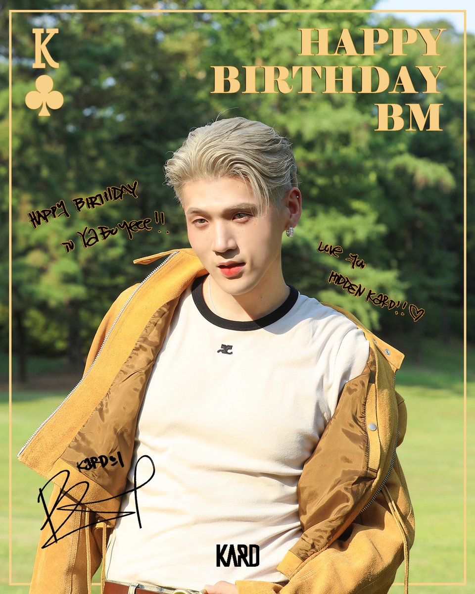 [🎉]
𝐇𝐀𝐏𝐏𝐘 𝐁𝐈𝐑𝐓𝐇𝐃𝐀𝐘 𝐁𝐌♣

#KARD #카드
#BM #비엠
#HappyBMday