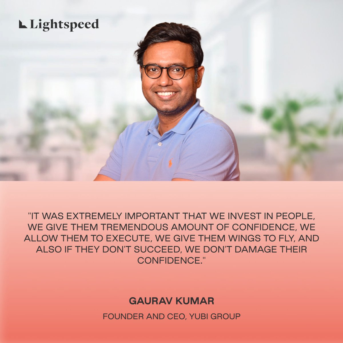 True leadership is about creating environments where people can thrive. <a href="/gaurav_irma/">Gaurav</a>, Founder and CEO of <a href="/Yubi_fin/">Yubi</a>, emphasizes the value of giving people confidence and the freedom to take bold actions, fostering continuous growth and innovation. 

#Yubi #Gauravkumar