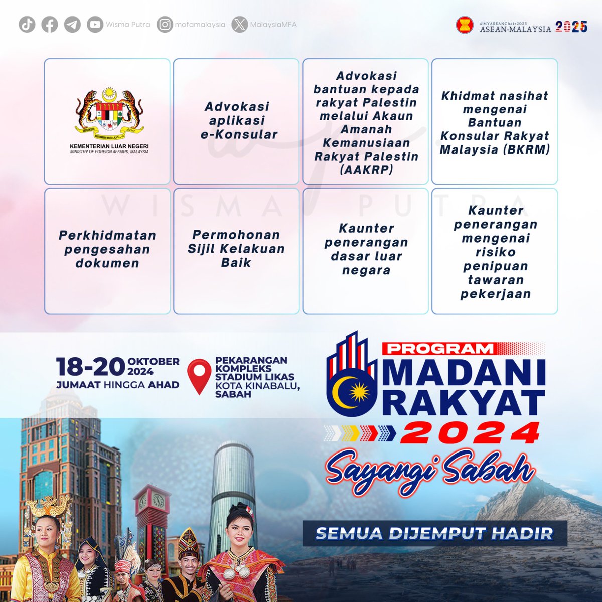MalaysiaMFA's tweet image. Akhirnya masa yang ditunggu telah pun tiba! 

#WismaPutra membuka tirai reruai sempena #ProgramMADANIRakyat di pekarangan Stadium Likas, Kota Kinabalu, Sabah dari 18 hingga 20 Oktober 2024! ✨

Kita-kita juga baini! Jumpa di sana ya! 🤩