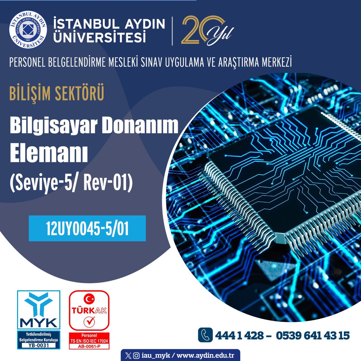 İstanbul Aydın Üniversitesi Personel Belgelendirme Mesleki Sınav Uygulama ve Araştırma Merkezi    
☎️05396414315 
☎️4441428 Dahili:(12403) #meslekiyeterlilik  #türkak