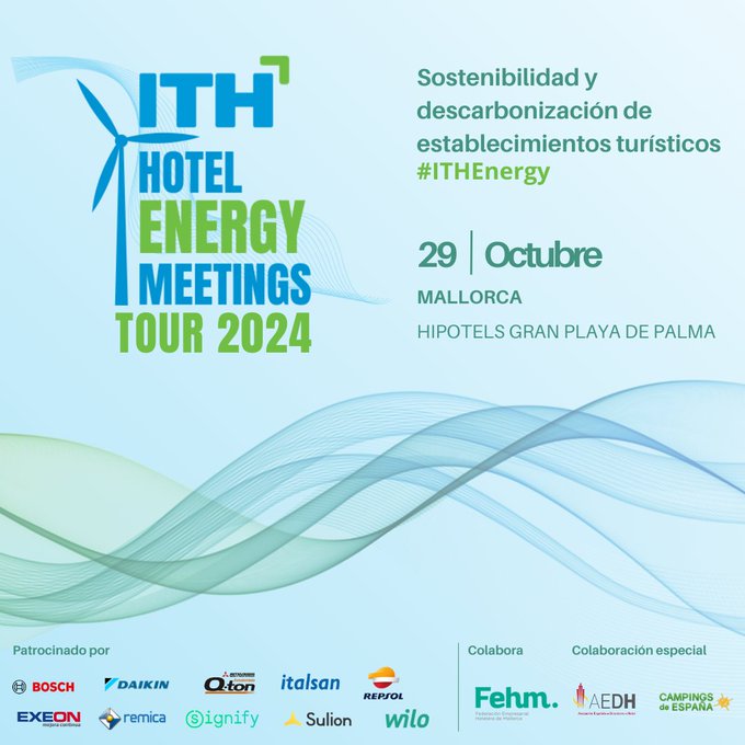 💡 ¿Te interesa la eficiencia energética en hoteles? ¡No te pierdas la jornada Sostenibilidad y Descarbonización de Establecimientos Turísticos que organiza el <a href="/ithotelero/">ITH</a>  junto a la FEHM! 

📅 Martes, 29 de octubre
🕘 9:15h - 14:30h
📍 Hipotels Gran Playa de Palma