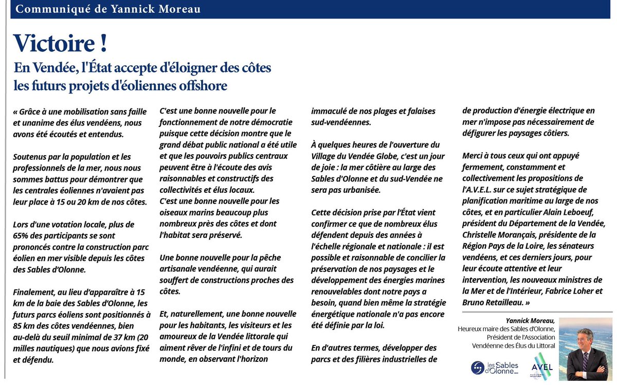 Victoire !

En Vendée, l'État accepte d'éloigner des côtes les futurs projets d'éoliennes offshore

« Grâce à une mobilisation sans faille et unanime des élus vendéens, nous avons été écoutés et entendus.
Soutenus par la population et les professionnels de la mer, nous nous