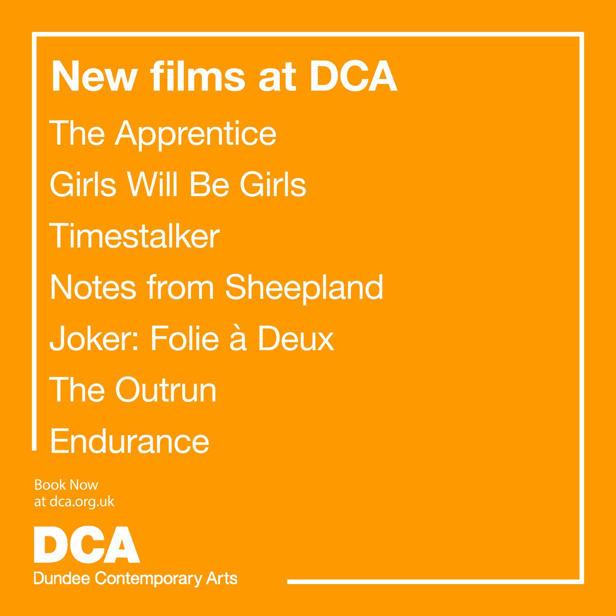It's one of our biggest weeks yet in DCA Cinema 🥳! 

Don't miss...

🌟The Apprentice
🌟Girls Will Be Girls
🌟Timestalker
🌟Notes from Sheepland
🌟Joker: Folie à Deux
🌟The Outrun
🌟Endurance

Plus, Discovery Film Festival and more! Book at dca.org.uk