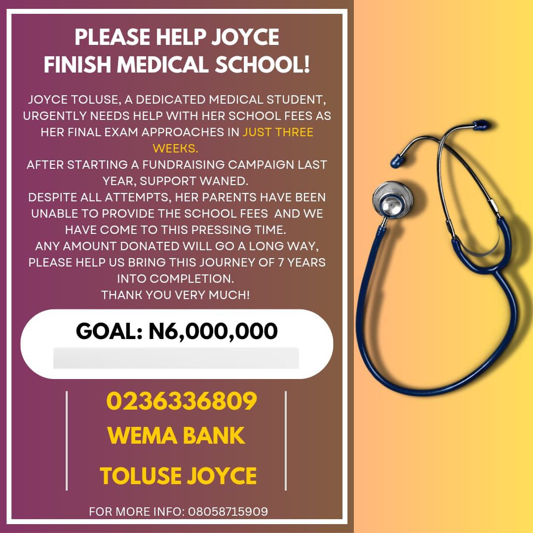 KarooJOI's tweet photo. THIS IS NOT A SCAM, it is a CRY FOR HELP!
Please, we beg you! Toluse Joyce, a brilliant final-year med student, has been chasing her dream for 7 years, and she’s SO close to the finish line! But she needs our help 6 million naira in just 3 weeks to complete her journey! https://t.co/fKmyaEHwUT