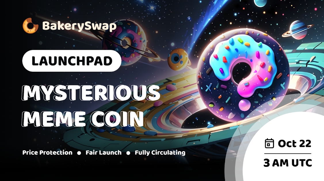 保本MEME来了，还有空投抽奖！

金狗孵化器 BakerySwap又要搞事情了，这次很神秘，项目名称发射后才公布.

这次的发射机制很特殊：
- 参与的 ETH 全部加池子托底，保障不破发。
- 所有保价卖出的Token将被直接销毁，实现代币通缩。
- IDO公平发射，让参与者都能拿到底部筹码。